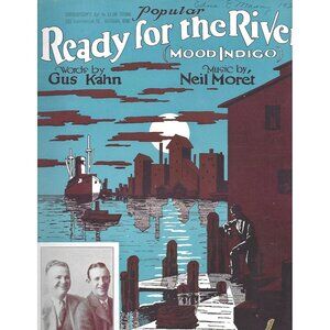 Ready for the River Sheet Music 1928 Gus Kahn Neal Moret Astoria OR
